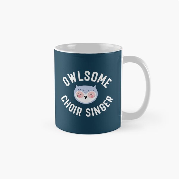 Item preview, Owlsome Choir Singer Pun - Funny Gift Idea designed and sold by betternotes.