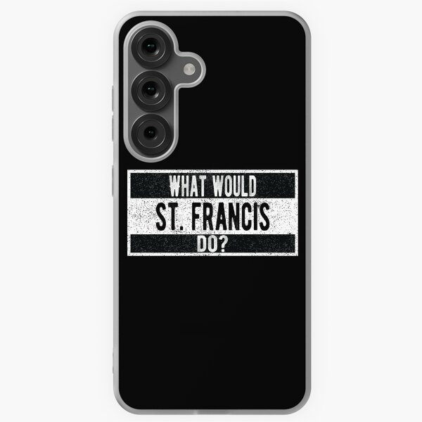 Item preview, What would St. Francis of Assisi do? designed and sold by lolquotes.