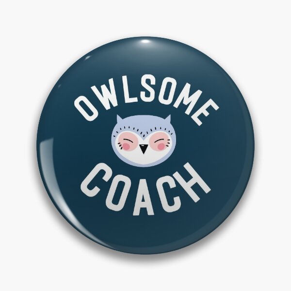 Item preview, Owlsome Coach Pun - Funny Gift Idea designed and sold by betternotes.