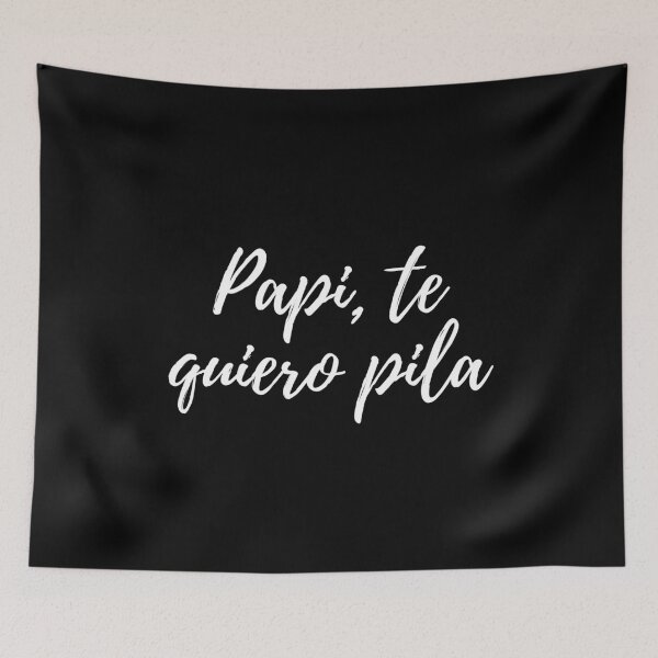 Item preview, Papi te quiero pila- Dominican slang designed and sold by gloriasd14.