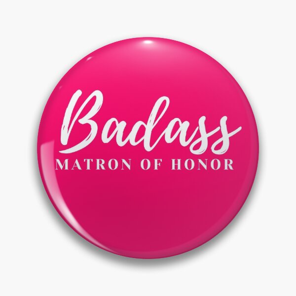 Item preview, badass matron of honor designed and sold by Hey-Nice-Shirt.