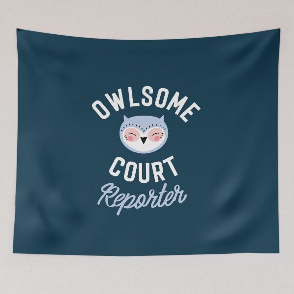 Item preview, Owlsome Court Reporter Pun - Funny Gift Idea designed and sold by betternotes.