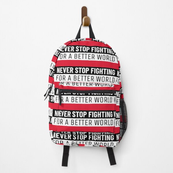 Item preview, Never Stop Fighting for a Better World designed and sold by Zoranzi.