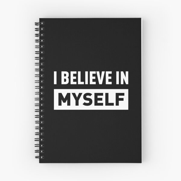 Item preview, I BELIEVE IN MYSELF (White Version/ Black BG) designed and sold by FilipeFerreira.