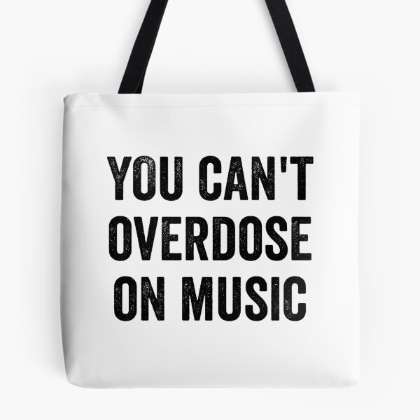 Item preview, You Can't Overdose On Music designed and sold by MonsaviFashion.