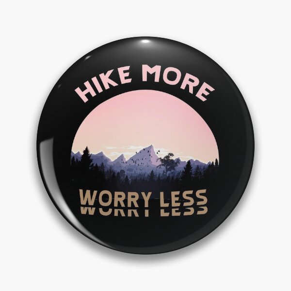 Item preview, Hike More Worry Less - hiking saying designed and sold by BasicWear.
