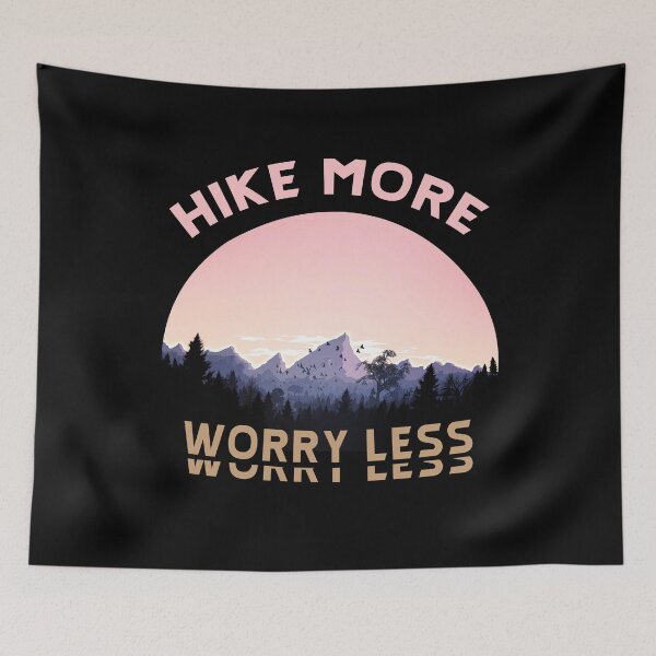 Item preview, Hike More Worry Less - hiking saying designed and sold by BasicWear.