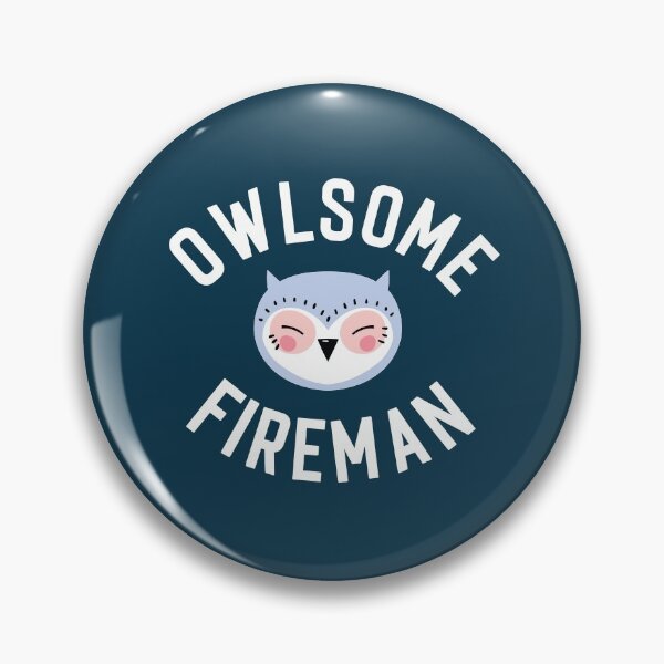 Item preview, Owlsome Fireman Pun - Funny Gift Idea designed and sold by betternotes.