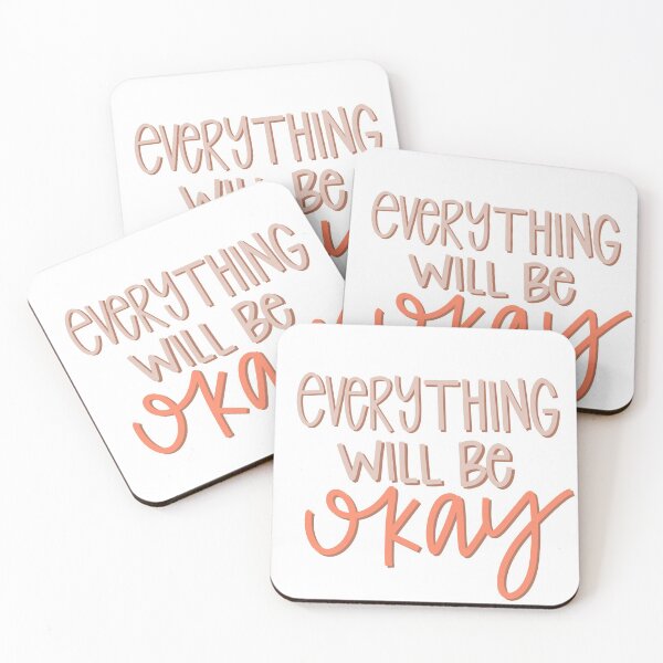 Item preview, everything will be okay designed and sold by Kyleigh Moore.
