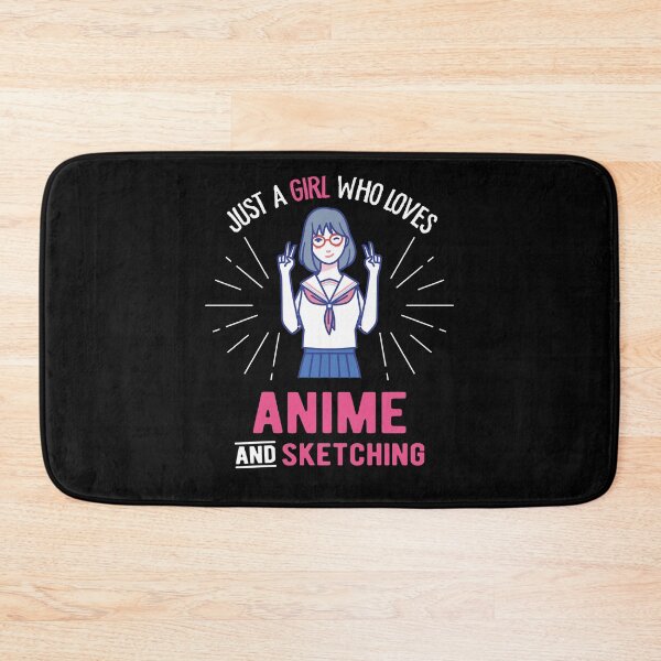 Item preview, Just A Cute Girl Who Loves Anime and Sketching Girls Anime designed and sold by TheMattDesigns.