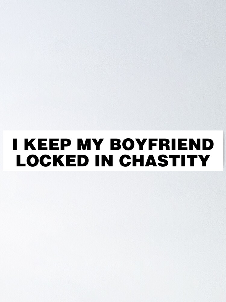 Chastity Boyfriend