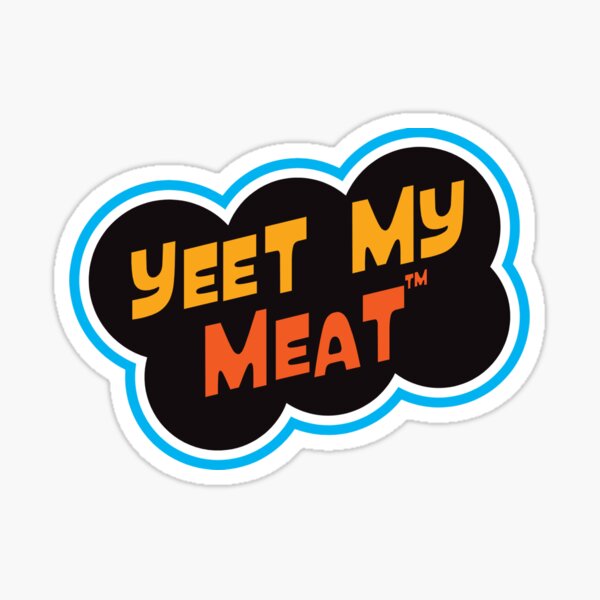 Vista previa del artículo con la obra «Yeet mi carne», diseñado y vendido por VonHafe.