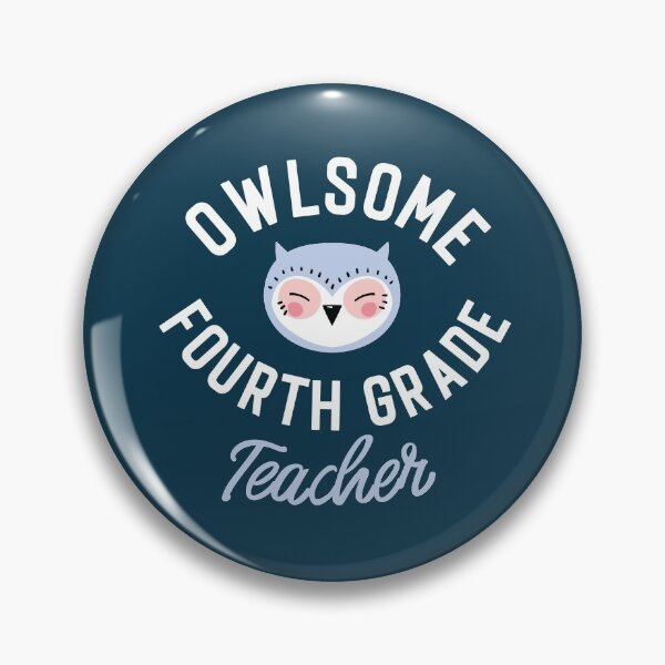 Item preview, Owlsome Fourth Grade Teacher Pun - Funny Gift Idea designed and sold by betternotes.