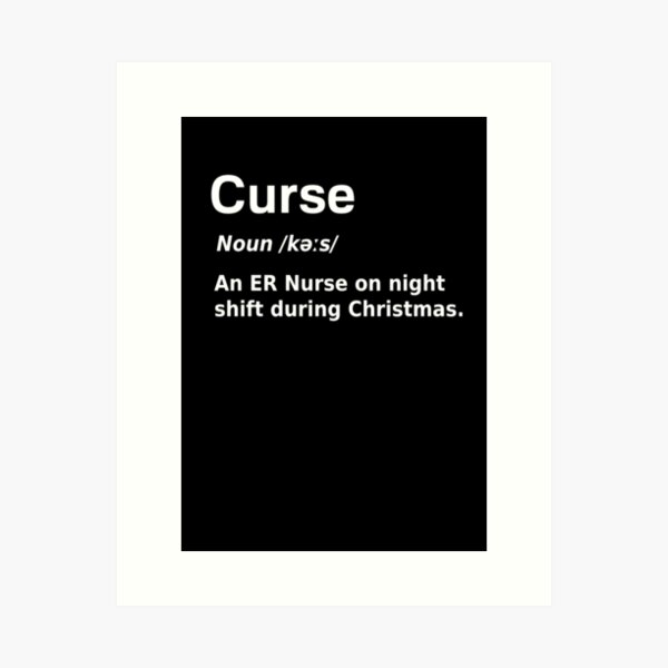 Christmas Nurse Curse Definition Funny Poster for Sale by fantasticpud