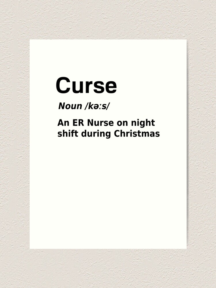 Christmas Nurse Curse Definition Funny Poster for Sale by fantasticpud