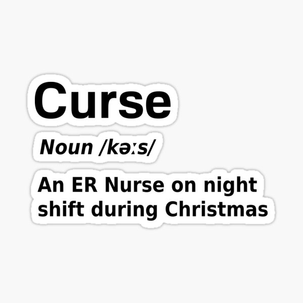 Christmas Nurse Curse Definition Funny Sticker for Sale by fantasticpud