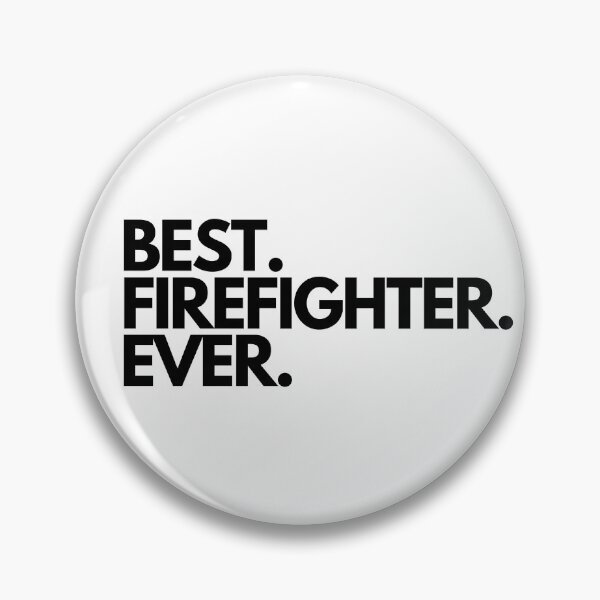 Item preview, Best Firefighter Ever designed and sold by Worranarin.