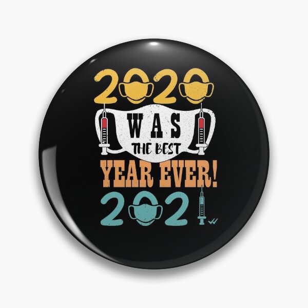 Item preview, Happy New Year 2021 2020 Was The Best Year Ever - Funny 2020  designed and sold by alipapi.