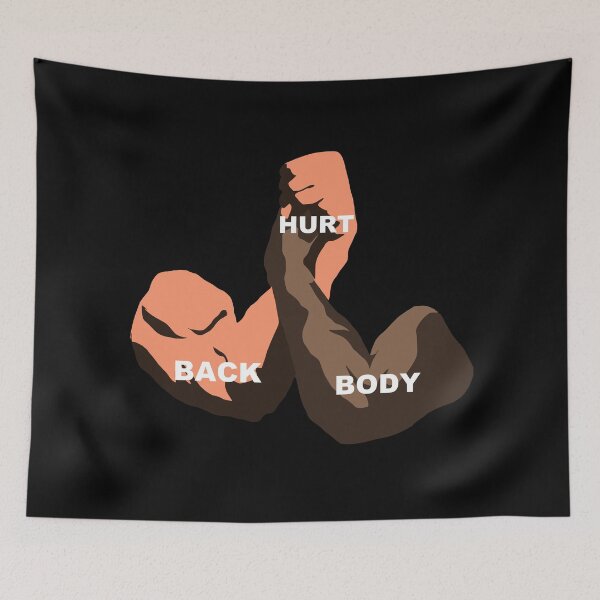 Item preview, Back and Body Hurt designed and sold by zareworks.
