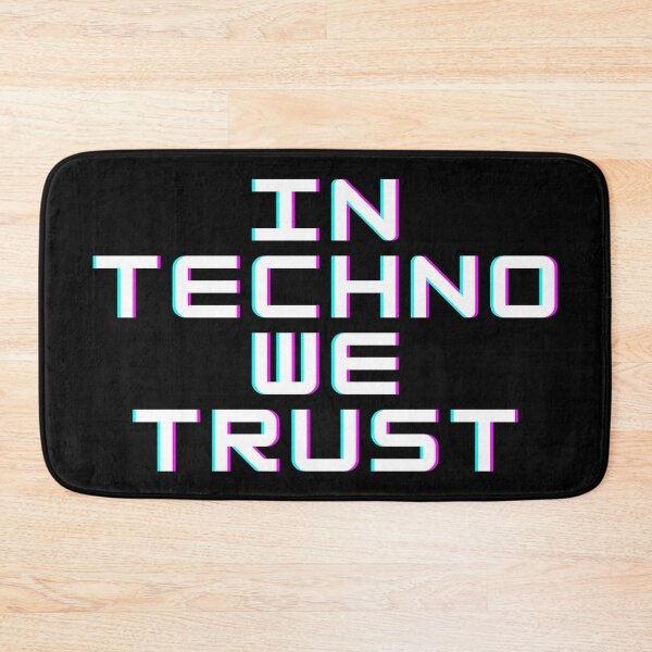Item preview, In Techno We Trust designed and sold by Macka137.