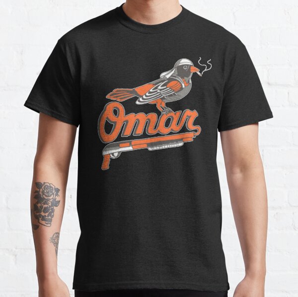 Omar The Wire Baltimore Oriole T Shirt Classic T-Shirt