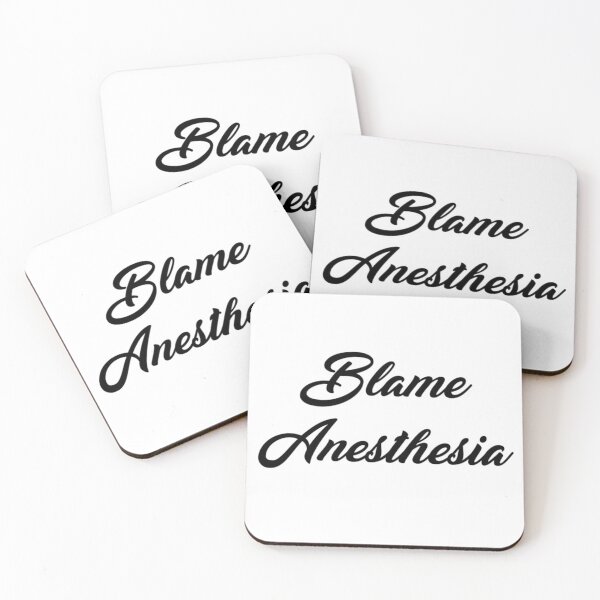 Item preview, Blame Anesthesia designed and sold by VersiMerch.