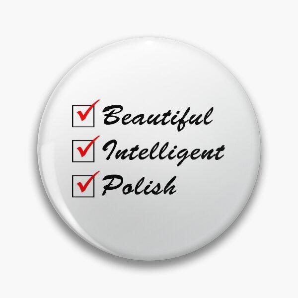 Item preview, Beautiful Intelligent Polish designed and sold by jaycartoonist.