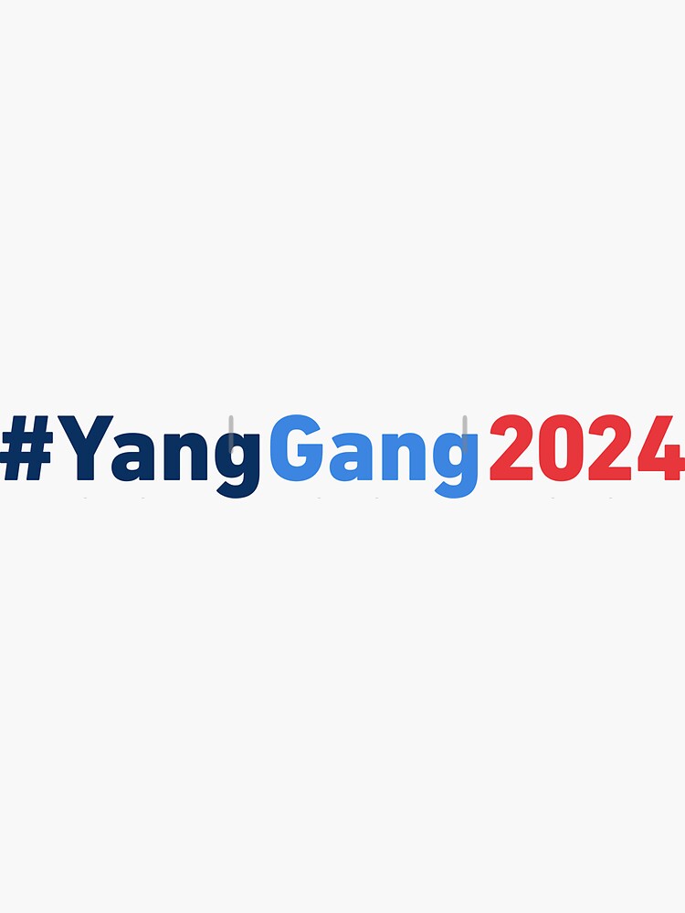 Yang Gang 2024 Sticker For Sale By Hadicazvysavaca Redbubble   Bg,f8f8f8 Flat,750x,075,f Pad,750x1000,f8f8f8 