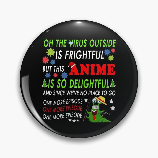 Item preview, Oh the virus outside is frightful - BEST CHRISTMAS GIFT FOR ANIME LOVERS designed and sold by yasmh.