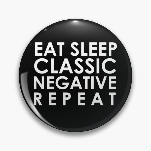 Item preview, Copy of Eat Sleep Classic Negative Repeat designed and sold by arthatbeat.