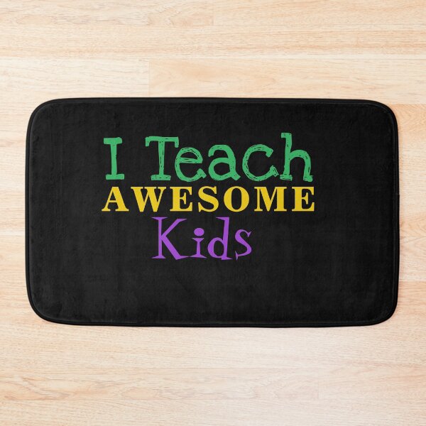 Item preview, I Teach Awesome Kids School Funny Teacher designed and sold by TINASTORESHOPE.