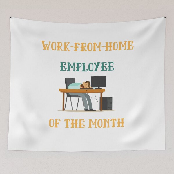 Item preview, work from home employee of the month designed and sold by Irelene.