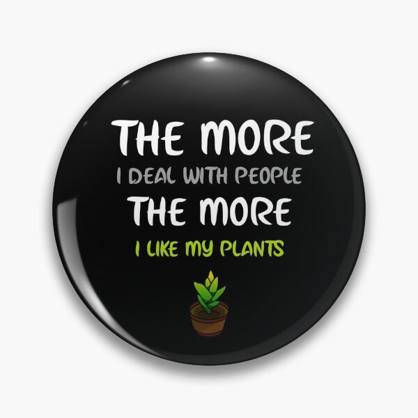 Item preview, The More I Deal With People Funny Plant Mama designed and sold by OldCamp.