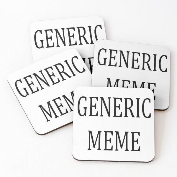 Item preview, GENERIC MEME designed and sold by aVerySneakyBox.
