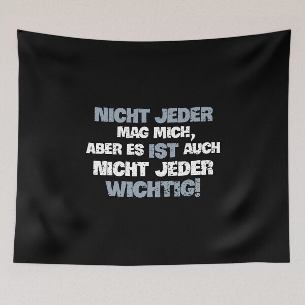 Artikelvorschau, Nicht jeder mag mich...Cooler Spruch für selbstbewusste Menschen entworfen und verkauft von Kalli-design.
