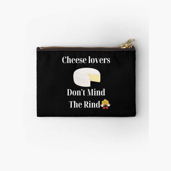 Item preview,  Cheese Lovers Don't Mind The Rind designed and sold by Yesmalady.