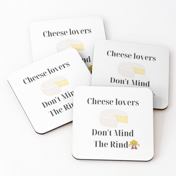 Item preview, Cheese Lovers Don't Mind The Rind designed and sold by Yesmalady.