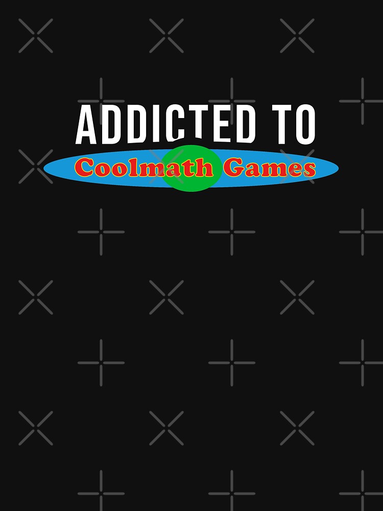 Addicted to Cool Math Games by EaolaDesign