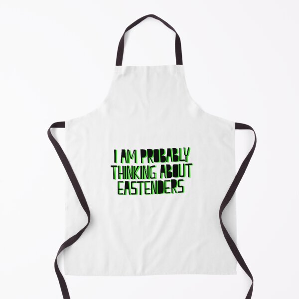 Item preview, I Am Probably Thinking About Eastenders designed and sold by holbytv.