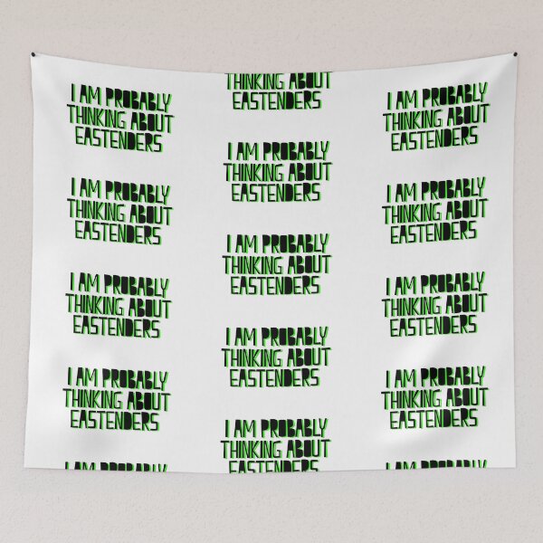 Item preview, I Am Probably Thinking About Eastenders designed and sold by holbytv.