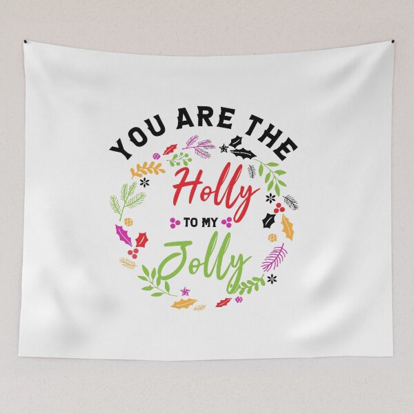 Item preview, You Are The Holly To My Jolly Funny Holly 2020  designed and sold by alipapi.