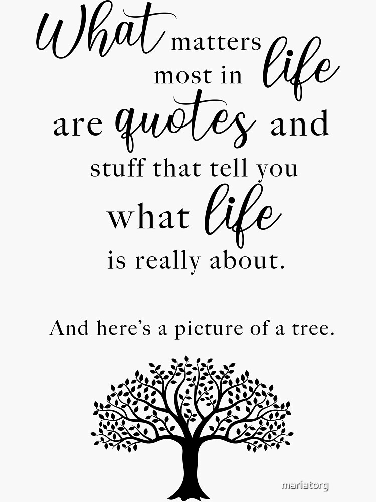 inspirational-quote-about-life-sticker-for-sale-by-mariatorg-redbubble