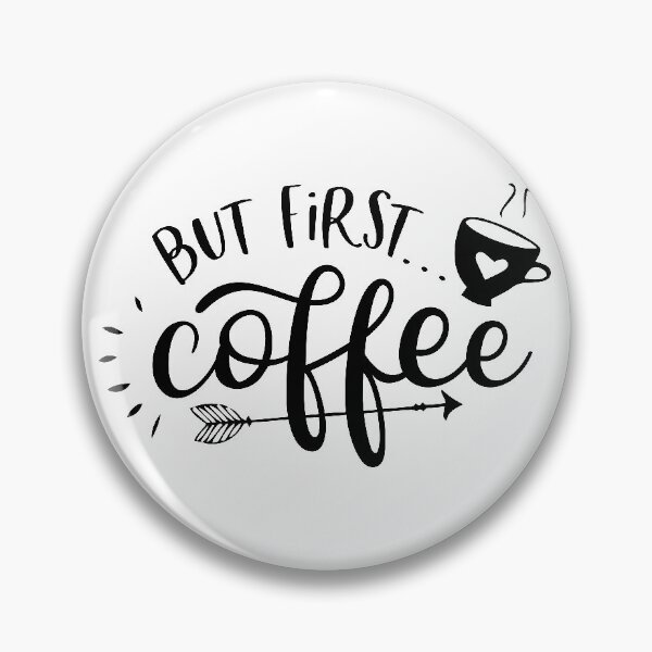 Item preview, But First Coffee designed and sold by michellejustice.