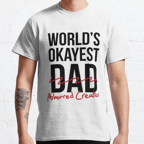 World's Okayest Abhorred Creator - Black Classic T-Shirt