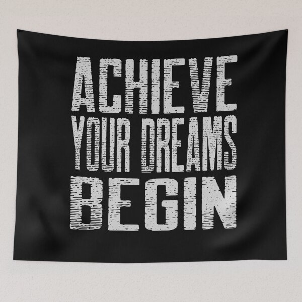 Item preview, Achieve Your Dream Begin designed and sold by Coder-T.