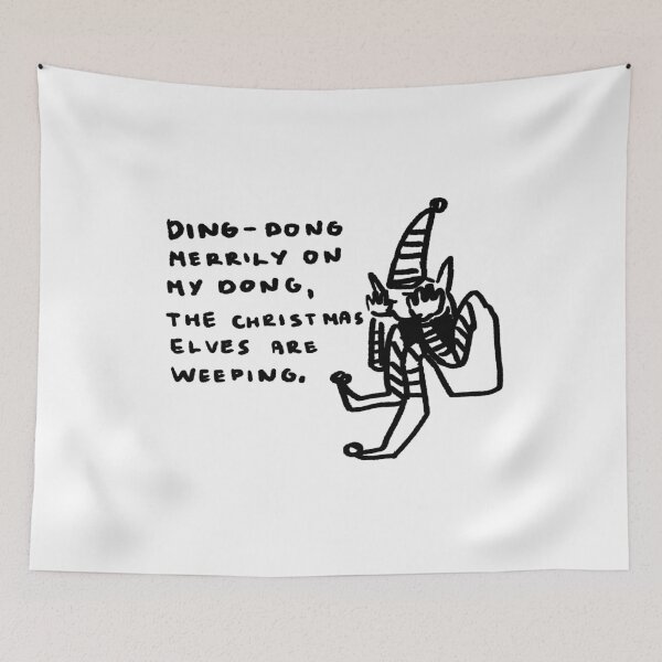 Item preview, Ding-Dong Merrily on My Dong, the Christmas Elves Are Weeping designed and sold by 4naans.