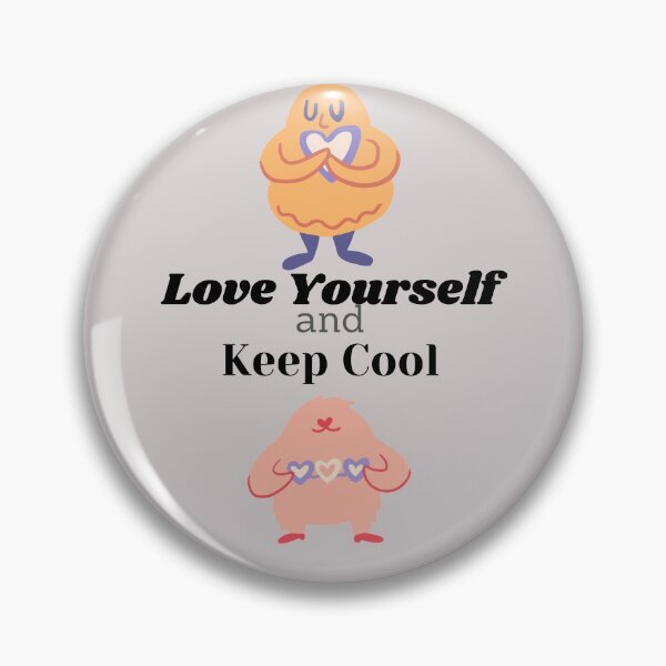 Item preview, love yourself and keep cool designed and sold by lumilum.