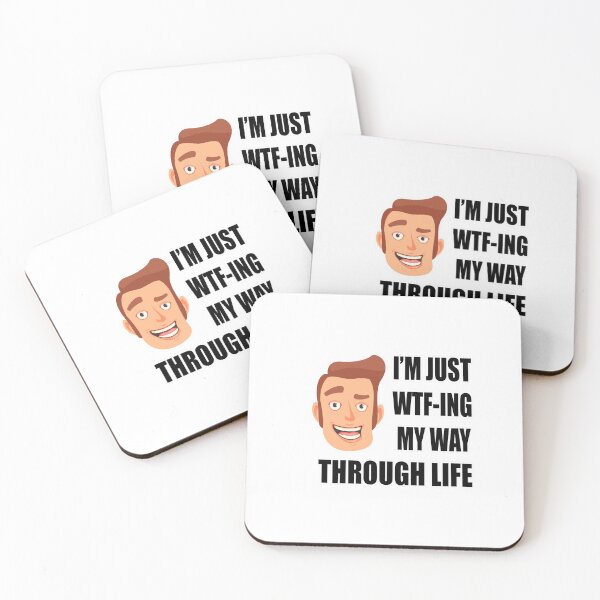 Item preview, IM JUST WTF-ING MY WAY THROUGH LIFE  FUNNY SARCASM GIFT FOR FRIEND FRIENDS  designed and sold by Papa Mike.