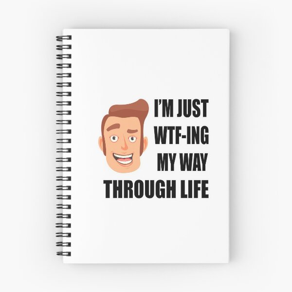 Item preview, IM JUST WTF-ING MY WAY THROUGH LIFE  FUNNY SARCASM GIFT FOR FRIEND FRIENDS  designed and sold by Papa Mike.