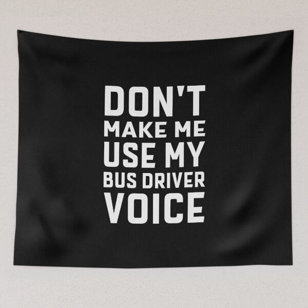 Item preview, School Bus Driver Humor Funny Saying Joke Gift designed and sold by TastefulTees.
